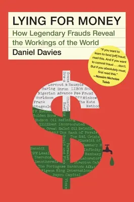 Lži pre peniaze: Ako legendárne podvody odhaľujú fungovanie sveta - Lying for Money: How Legendary Frauds Reveal the Workings of the World