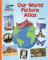 Čítacia planéta - Náš obrázkový atlas sveta - Oranžová: Galaxia - Reading Planet - Our World Picture Atlas - Orange: Galaxy