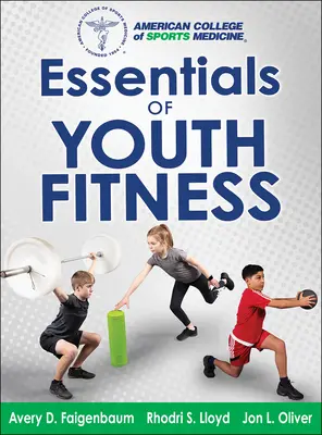 Základy fitness pre mládež - Essentials of Youth Fitness