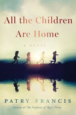 Všetky deti sú doma - All the Children Are Home