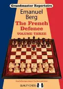Veľmajstrovský repertoár 16: Francúzska obrana - Grandmaster Repertoire 16: The French Defence