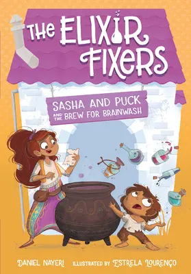 Saša a Puk a zaváranie na vymývanie mozgov, 4 - Sasha and Puck and the Brew for Brainwash, 4