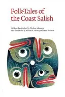 Ľudové rozprávky pobrežných Sališov - Folk-Tales of the Coast Salish