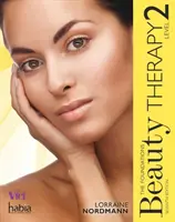 Kozmetická terapia - základy, úroveň 2 (Nordmann Lorraine (Hugh Baird College)) - Beauty Therapy - The Foundations, Level 2 (Nordmann Lorraine (Hugh Baird College))