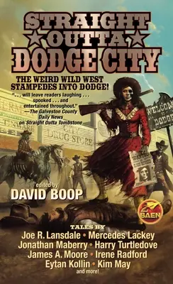 Priamo z Dodge City - Straight Outta Dodge City