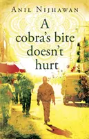 Kobrie uhryznutie nebolí - cobra's bite doesn't hurt