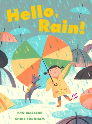 Ahoj, dážď! - Hello, Rain!
