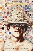 Barrio Boy: 40. výročie vydania - Barrio Boy: 40th Anniversary Edition