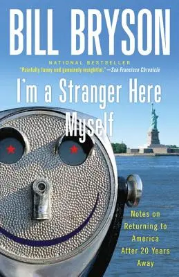 Som tu sám cudzincom: Poznámky o návrate do Ameriky po 20 rokoch odchodu - I'm a Stranger Here Myself: Notes on Returning to America After 20 Years Away