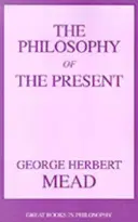 Filozofia súčasnosti - The Philosophy of the Present