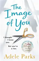 Obraz teba - Myslela som si, že ťa poznám. Ale ty si LHÁR. - Image of You - I thought I knew you. But you're a LIAR.