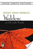 Walden, alebo život v lese - Walden, Or, Life in the Woods