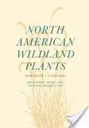 North American Wildland Plants: A Field Guide (Terénny sprievodca) - North American Wildland Plants: A Field Guide