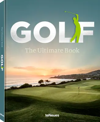 Golf: Najdôležitejšia kniha - Golf: The Ultimate Book