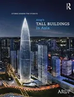 Výškové budovy spoločnosti Arup v Ázii: Aupair: Príbehy za poschodiami - Arup's Tall Buildings in Asia: Stories Behind the Storeys