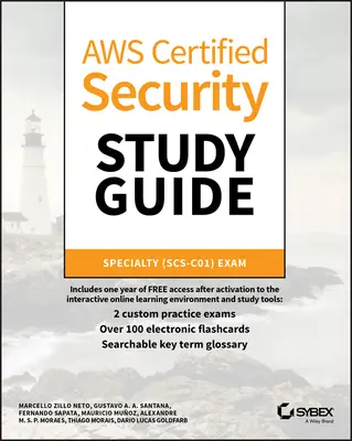 Aws Certified Security Study Guide: Aws Certified Security Study Guide: Specialty (Scs-C01) Exam Guide (Sprievodca) - Aws Certified Security Study Guide: Specialty (Scs-C01) Exam