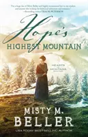 Najvyššia hora nádeje - Hope's Highest Mountain