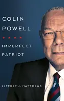 Colin Powell: Nedokonalý vlastenec - Colin Powell: Imperfect Patriot