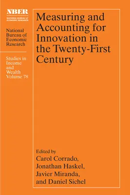 Meranie a účtovanie inovácií v dvadsiatom prvom storočí - Measuring and Accounting for Innovation in the Twenty-First Century