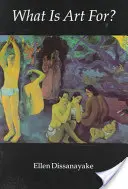 Na čo je umenie? - What Is Art For?