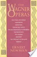 Wagnerove opery - The Wagner Operas