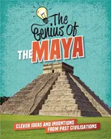 Mayovia - Chytré nápady a vynálezy minulých civilizácií - The Maya - Clever Ideas and Inventions from Past Civilisations