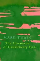 Dobrodružstvá Huckleberryho Finna (Legend Classics) - The Adventures of Huckleberry Finn (Legend Classics)