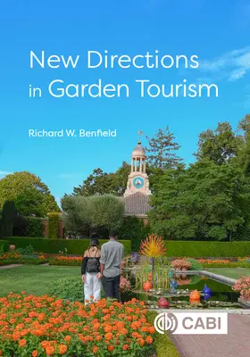 Nové smery v záhradnej turistike - New Directions in Garden Tourism