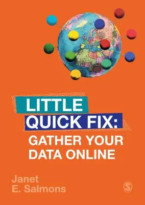 Zhromažďujte svoje údaje online: Malá rýchla oprava - Gather Your Data Online: Little Quick Fix