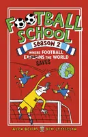 Futbalová škola 2. sezóna: Kde futbal vysvetľuje svet - Football School Season 2: Where Football Explains the World