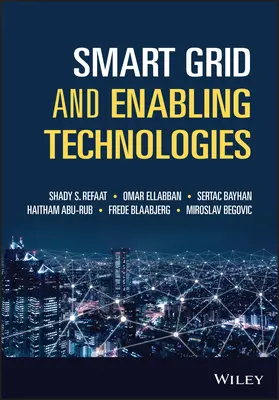 Inteligentné siete a podporné technológie - Smart Grid and Enabling Technologies