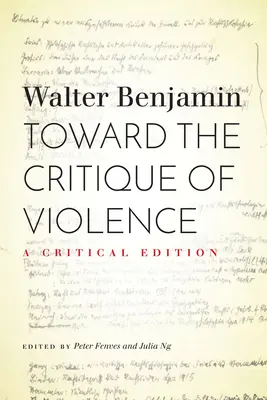 Ku kritike násilia: Kritické vydanie - Toward the Critique of Violence: A Critical Edition