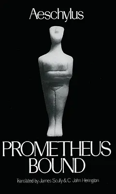 Prometheus Spútaný - Prometheus Bound