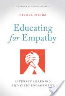 Výchova k empatii: Učenie sa gramotnosti a občianska angažovanosť - Educating for Empathy: Literacy Learning and Civic Engagement