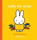 Miffy the Artist Lift-the-Flap Book (Kniha s klapkami) - Miffy the Artist Lift-the-Flap Book