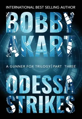 Odessa štrajkuje: Teroristický triler - Odessa Strikes: A Terrorism Thriller