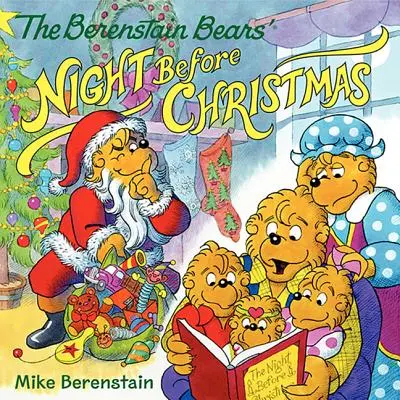 Noc medvedíkov Berenstainovcov pred Vianocami - The Berenstain Bears' Night Before Christmas