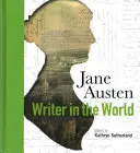Jane Austenová: Austenová: spisovateľka vo svete - Jane Austen: Writer in the World
