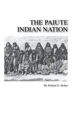 Indiánsky národ Paiute - The paiute indian nation