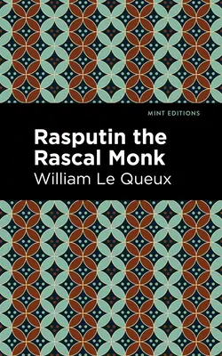 Rasputin, mních darebák - Rasputin the Rascal Monk