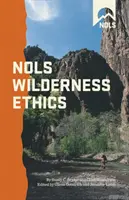 Nols Etika v divočine: Valuinpb - Nols Wilderness Ethics: Valuinpb