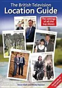 Sprievodca britskými televíznymi lokalitami - British Television Location Guide