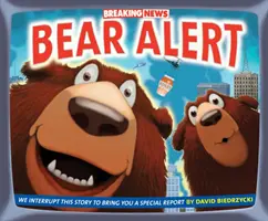 Mimoriadne správy: Medvedí poplach - Breaking News: Bear Alert