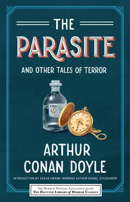 Parazit a iné príbehy hrôzy - The Parasite and Other Tales of Terror