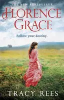 Florence Grace: Autorka bestsellerov Richard & Judy - Florence Grace: The Richard & Judy Bestselling Author