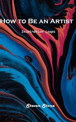 Ako sa stať umelcom: Inšpirácia skáče - How to Be an Artist: Inspiration leaps