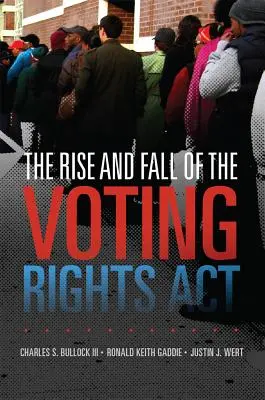 Vzostup a pád zákona o volebných právach, 2 - The Rise and Fall of the Voting Rights Act, 2
