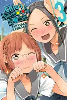 Chio's School Road, zv. 3 - Chio's School Road, Vol. 3