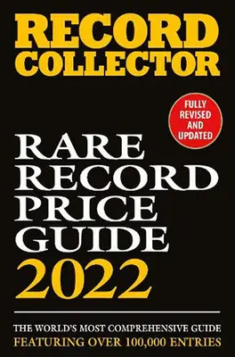 Sprievodca cenami vzácnych nahrávok 2022 - Rare Record Price Guide 2022