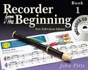 Zobcová flauta od začiatku - Kniha 1: Celofarebné vydanie - Recorder from the Beginning - Book 1: Full Color Edition